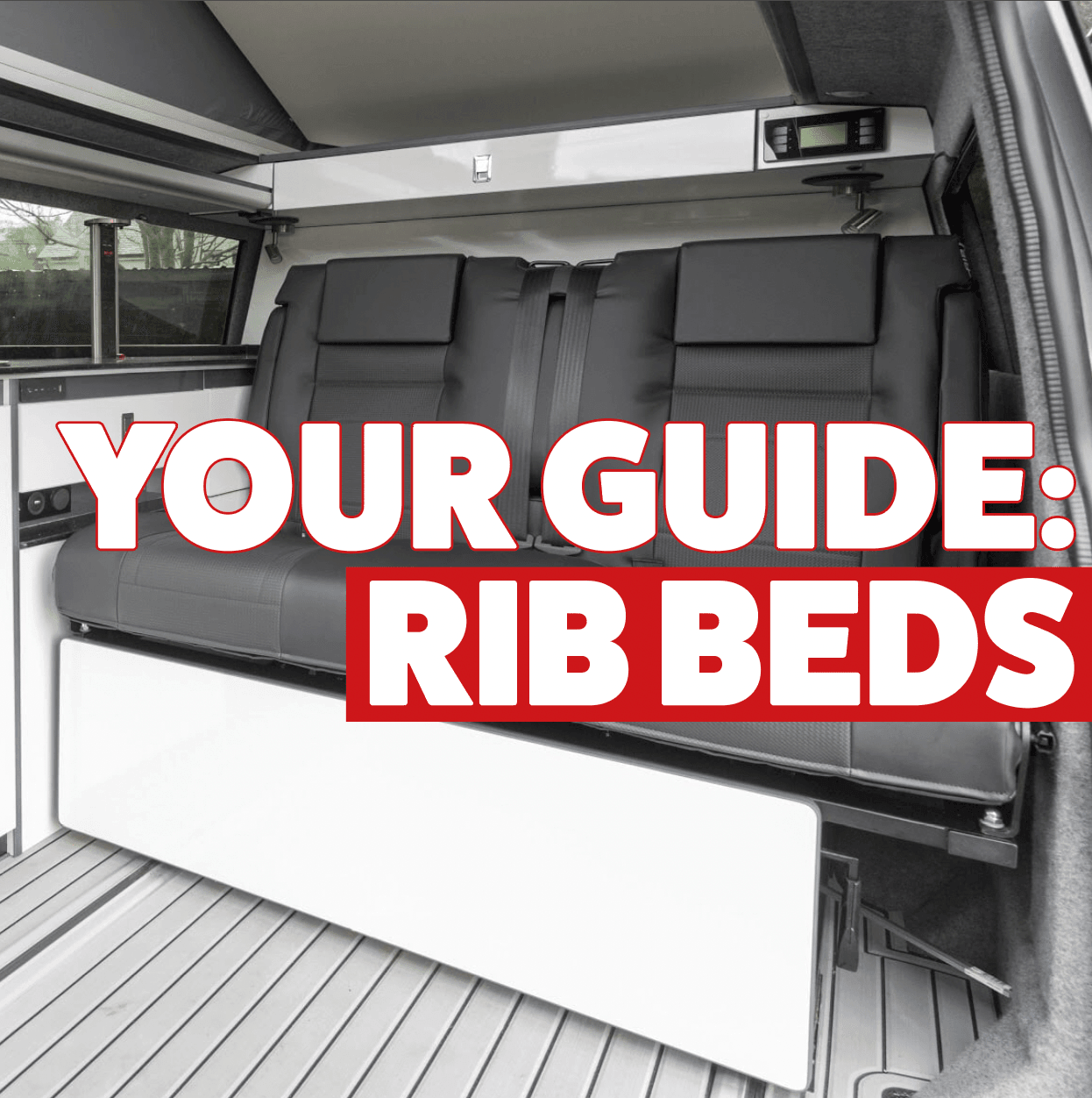 Guide to your Campervan RIB Bed Wildworx